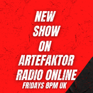 New Show on Artefaktor Radio Online