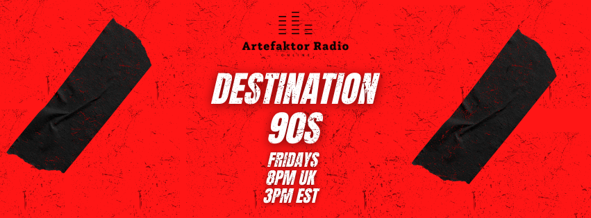 Destination 90s Artefaktor Radio Online